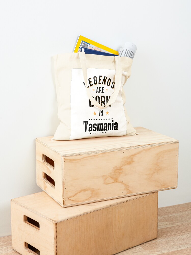 Legends Are Born In Tasmania A - Luxury Bags Australia ulasan dan harga